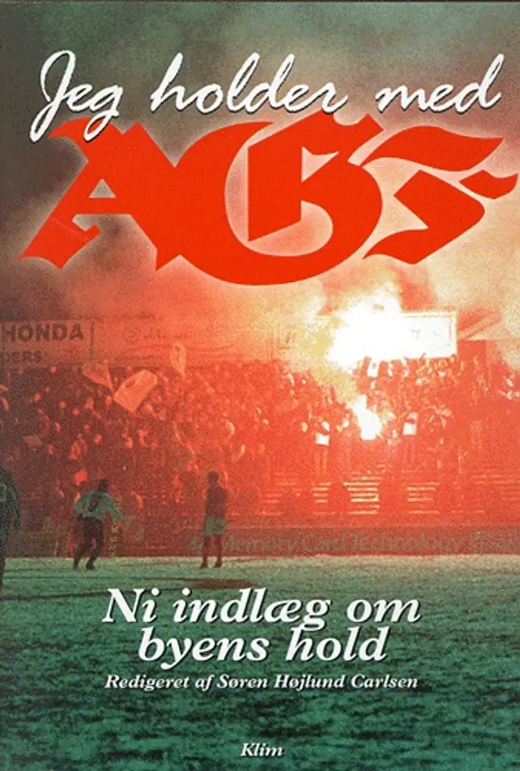 Jeg holder med AGF af Kjeld Holm