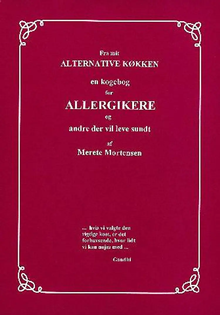 Fra mit alternative køkken af Merete Mortensen