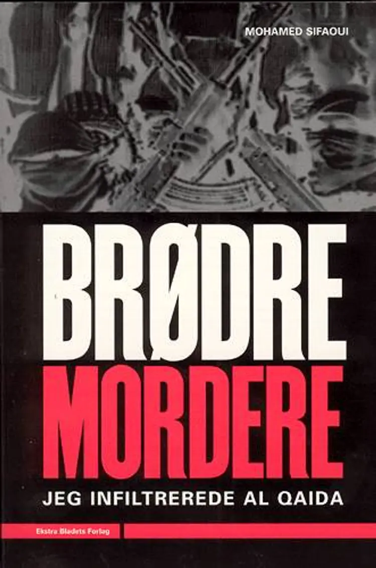 Brødre - mordere af Mohamed Sifaoui