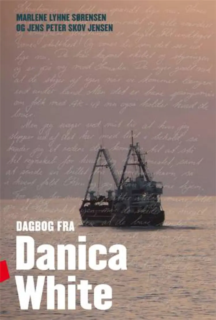 Dagbog fra Danica White af Marlene Lyhne Sørensen
