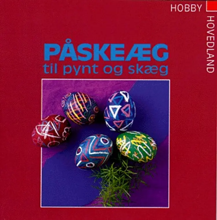 Påskeæg til pynt og skæg af Ute Pohl