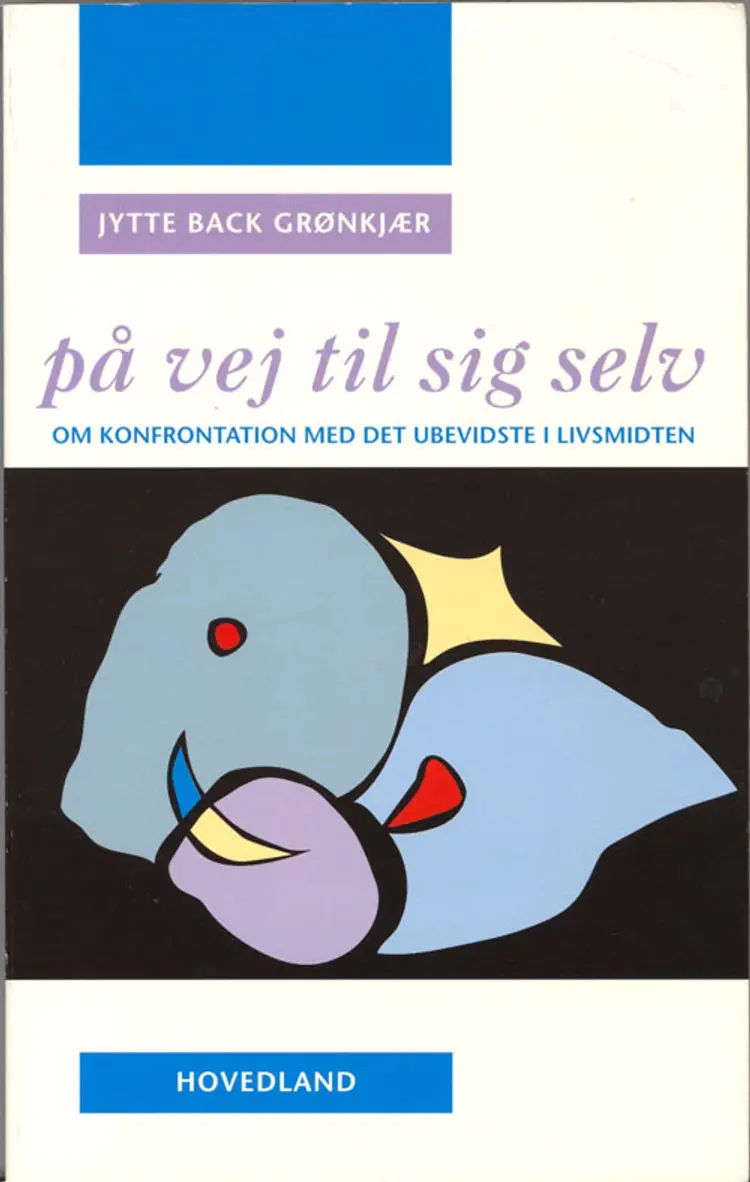 På vej til sig selv af Jytte Back Grønkjær