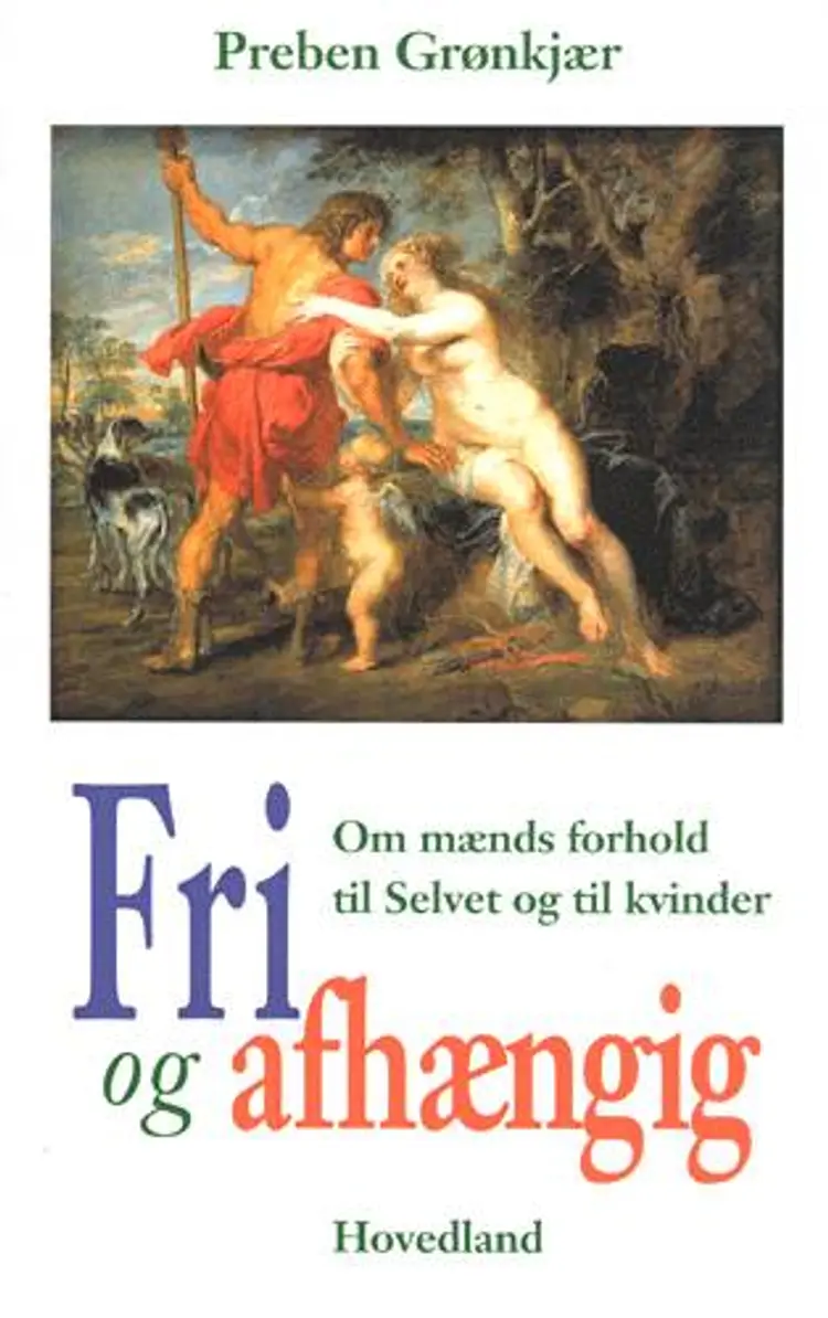 Fri og afhængig af Preben Grønkjær