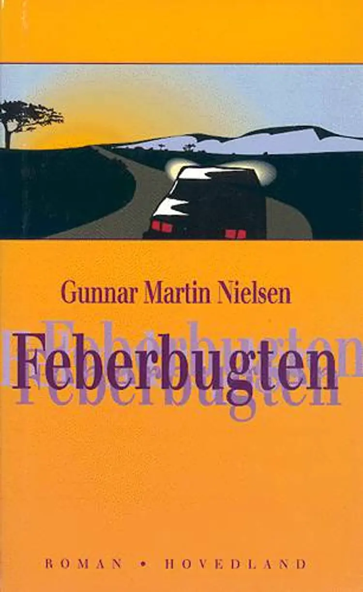Feberbugten af Gunnar Martin Nielsen