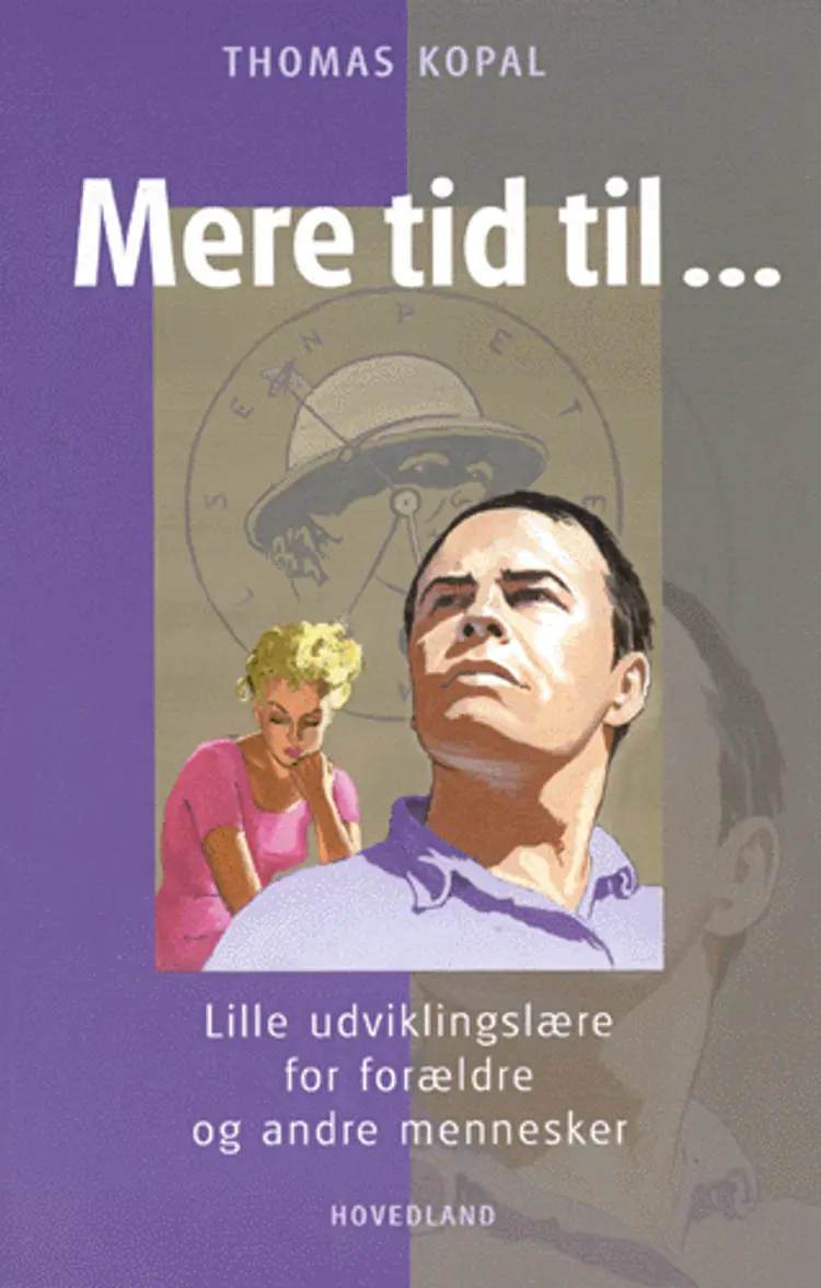 Mere tid til ... af Thomas Kopal