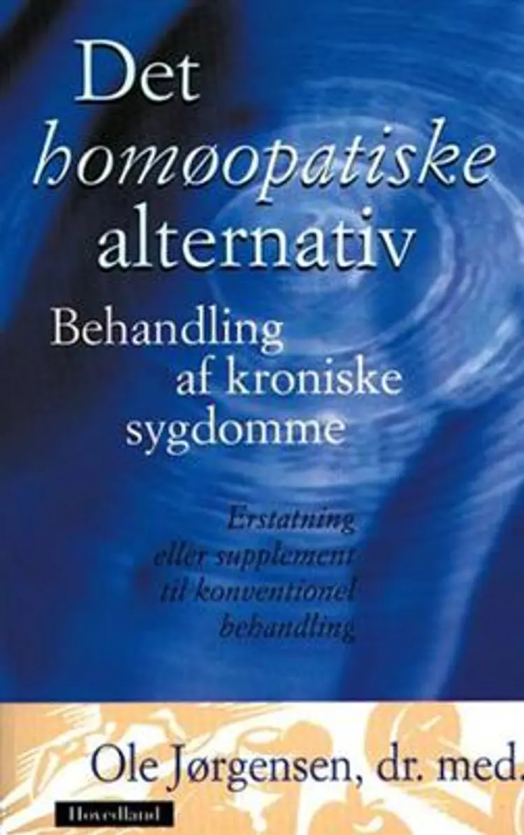 Det homøopatiske alternativ af Ole Jørgensen