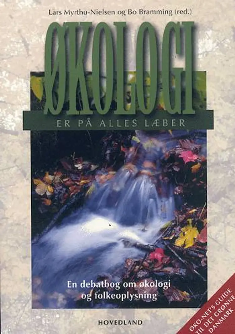 Økologi er på alles læber af .