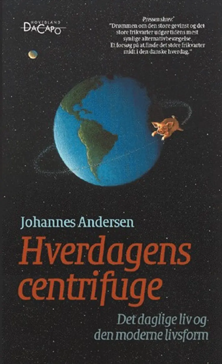 Hverdagens centrifuge af Johannes Andersen
