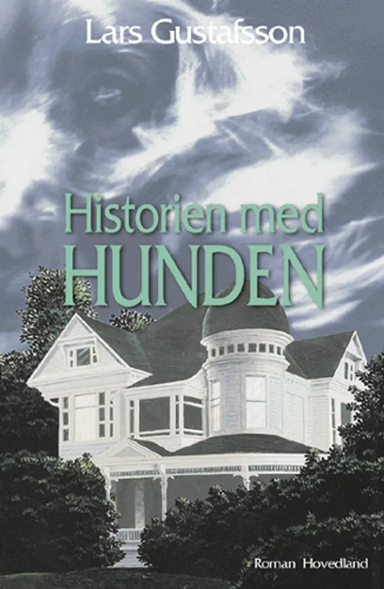 Historien med hunden af Lars Gustafsson