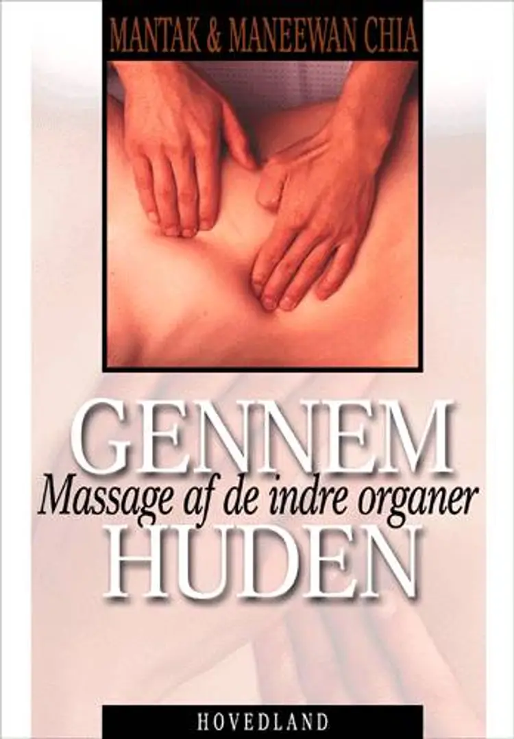 Gennem huden af Mantak Chia