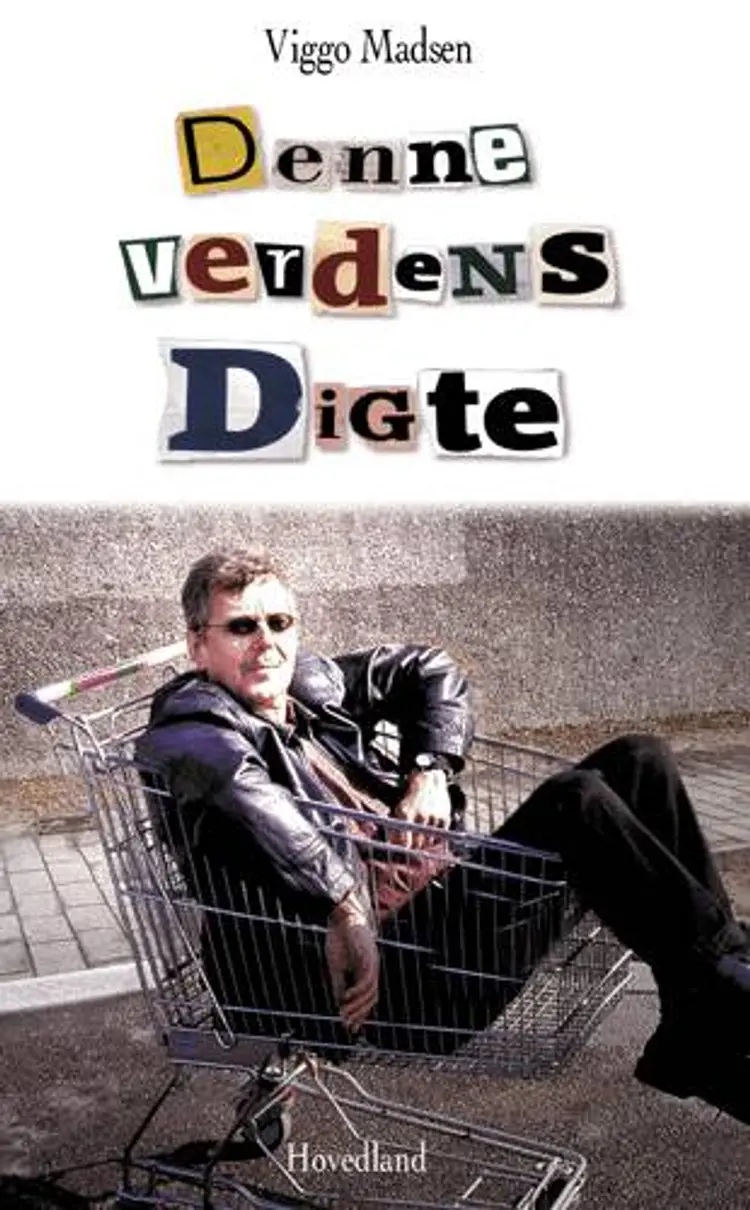 Denne verdens digte af Viggo Madsen