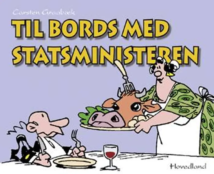Til bords med statsministeren af Carsten Graabæk