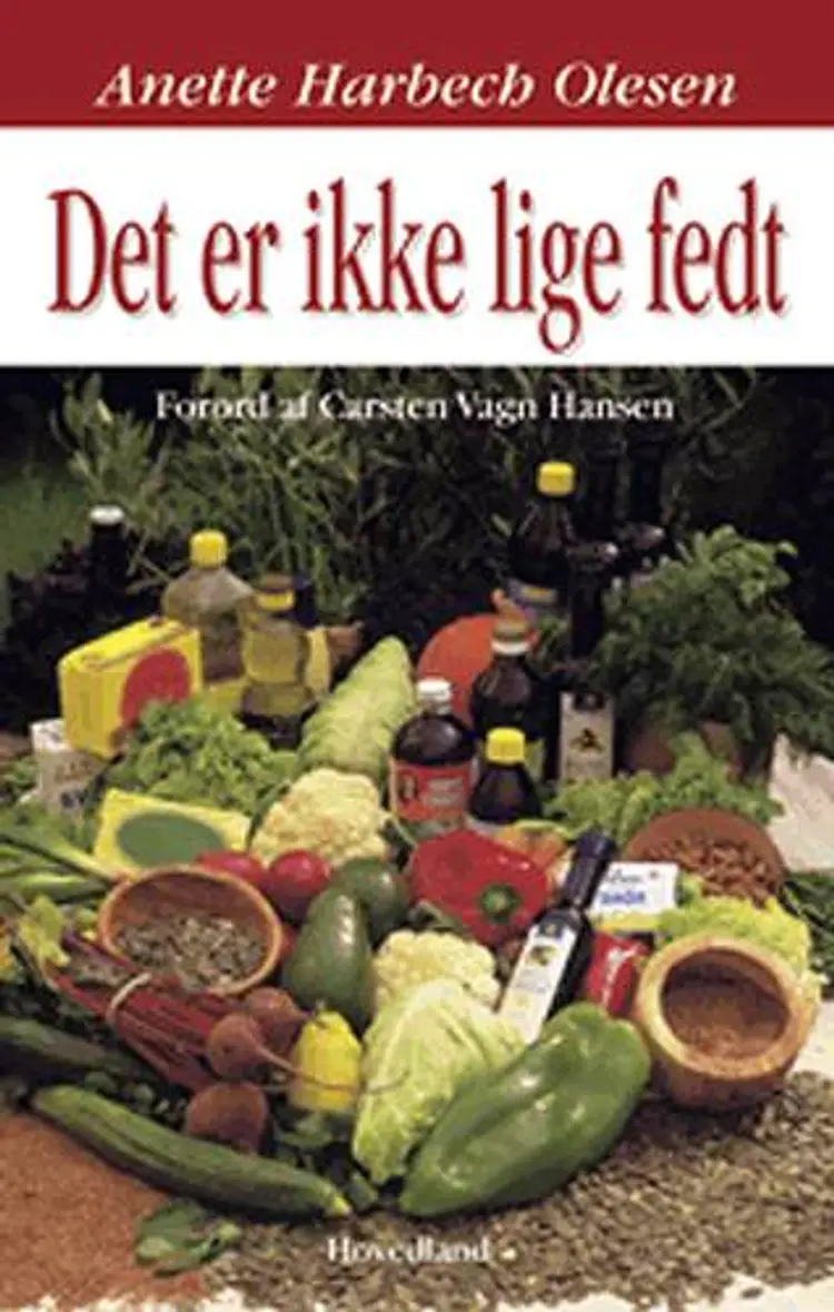 Det er ikke lige fedt af Anette Harbech Olesen