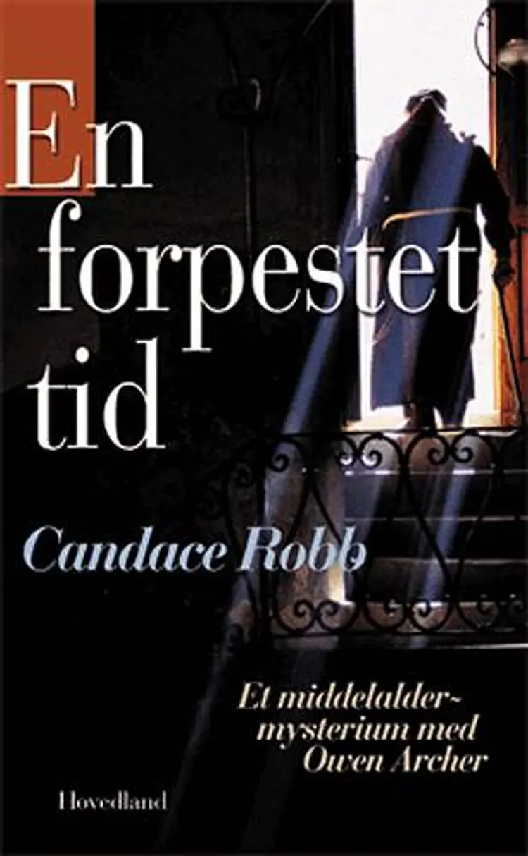 En forpestet tid af Candace Robb
