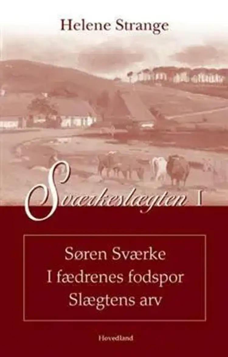Sværkeslægten I af Helene Strange