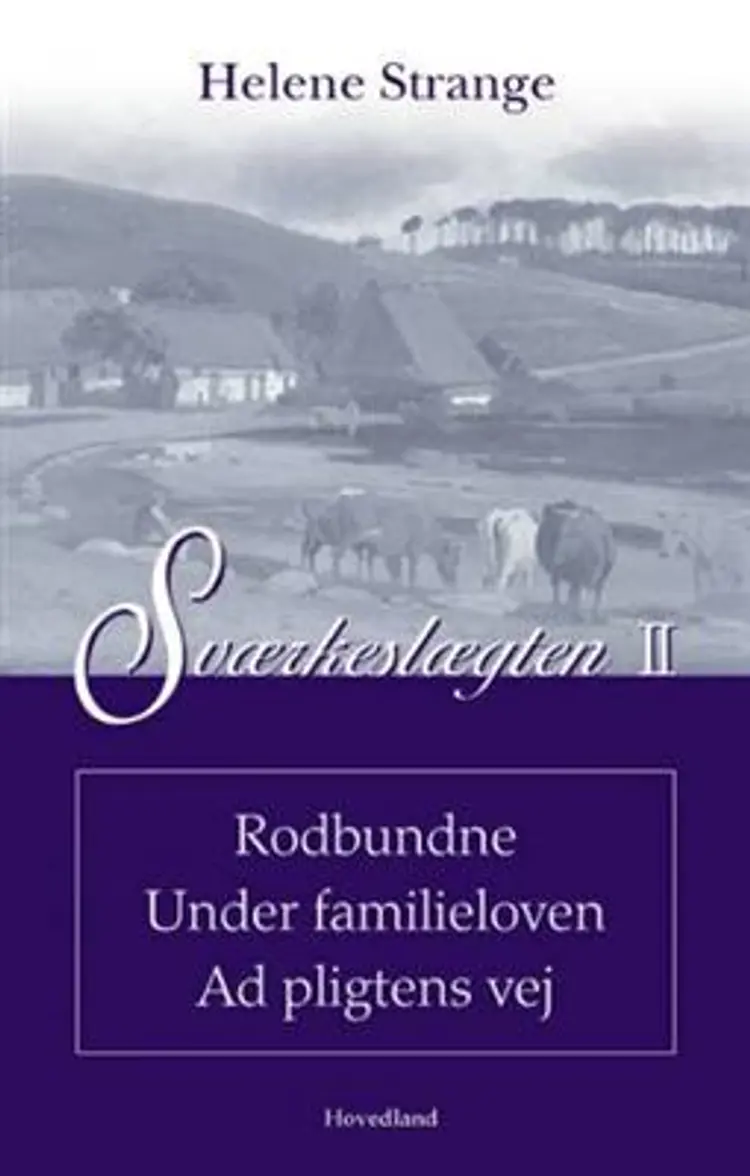Sværkeslægten II af Helene Strange