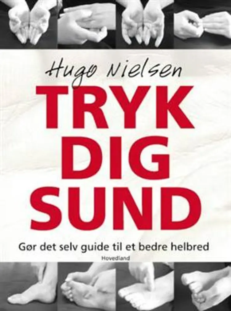Tryk dig sund af Hugo Nielsen
