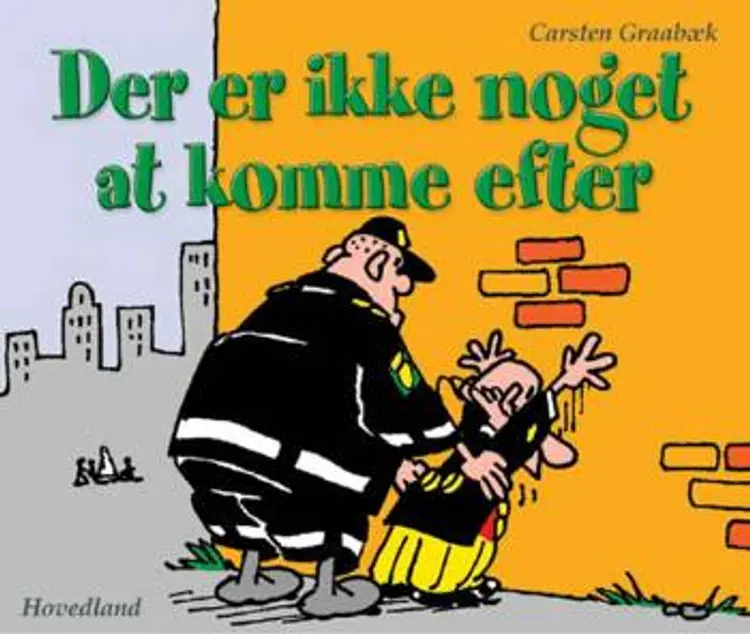 Der er ikke noget at komme efter af Carsten Graabæk