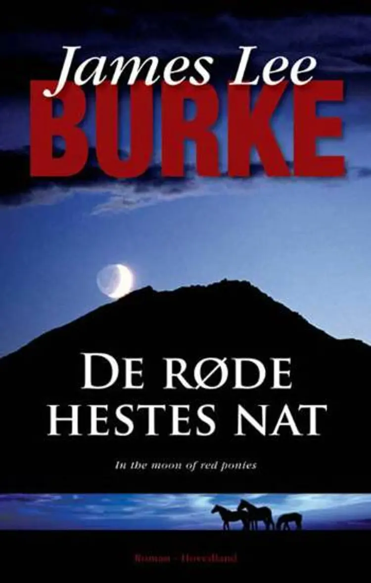 De røde hestes nat af James Lee Burke