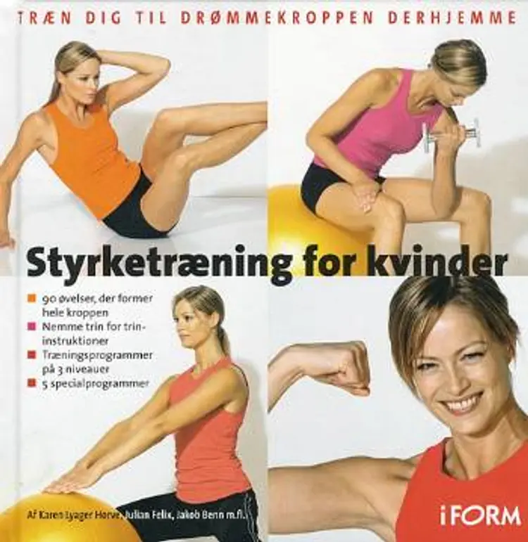 Styrketræning for kvinder af Karen Lyager Horve