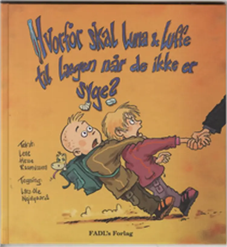 Hvorfor skal Luna & Luffe til lægen når de ikke er syge?
