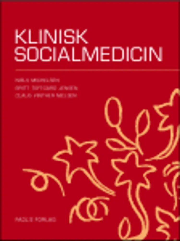 Klinisk socialmedicin af Niels Michelsen