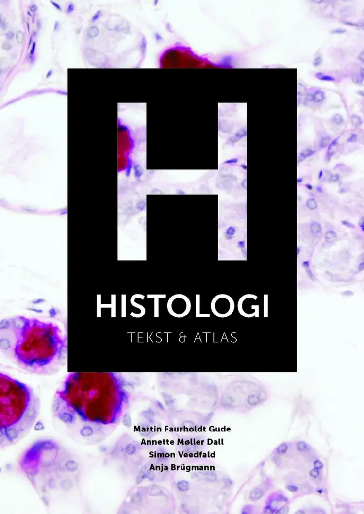 Histologi - tekst & atlas af Annette Møller Dall
