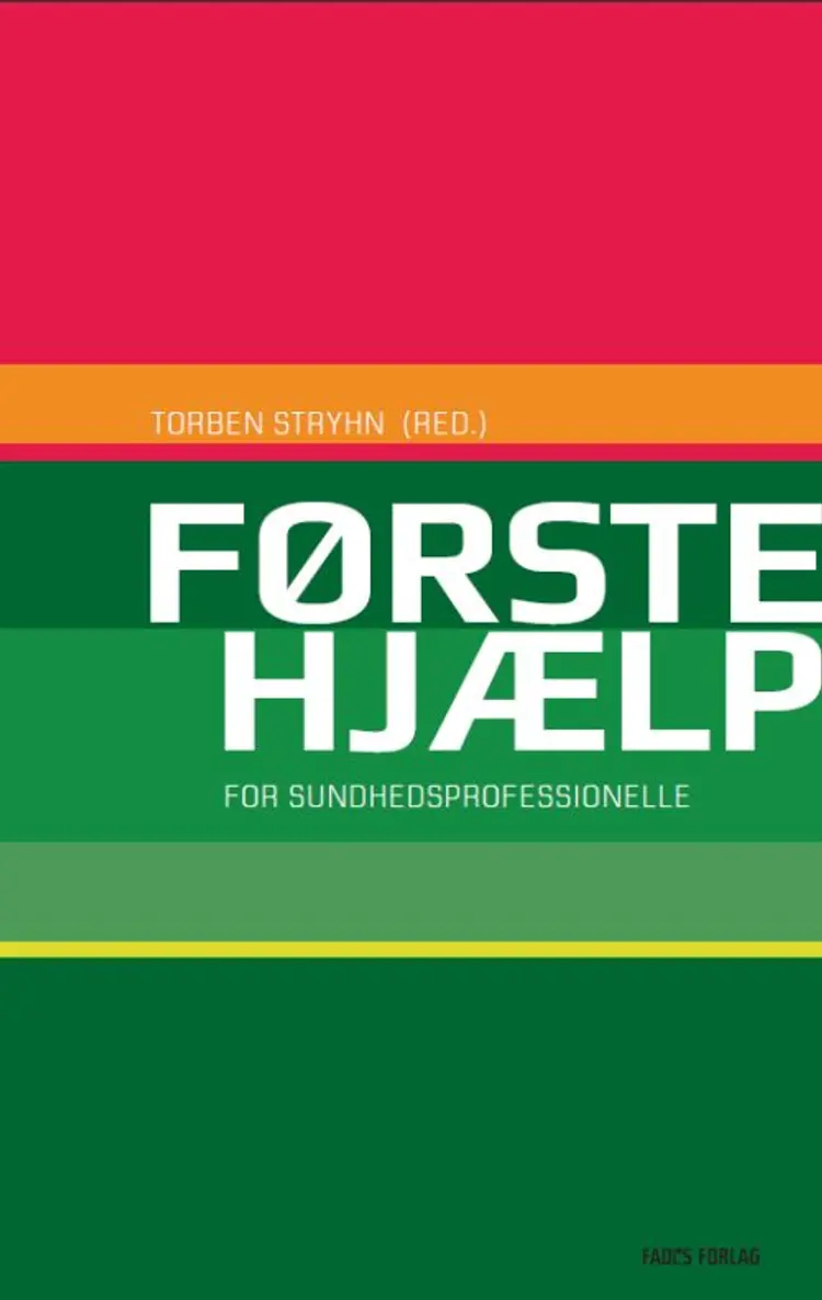 Førstehjælp for sundhedsprofessionelle af Torben Stryhn (red.)
