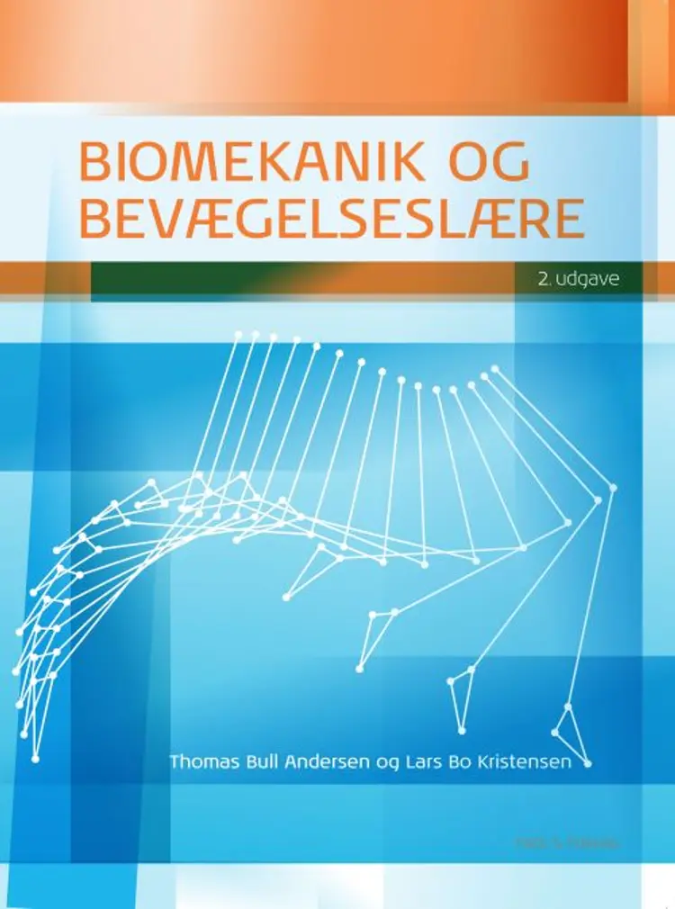 Biomekanik og bevægelseslære af Lars Bo Kristensen