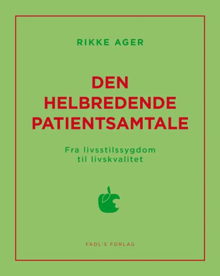 Den helbredende patientsamtale af Rikke Ager