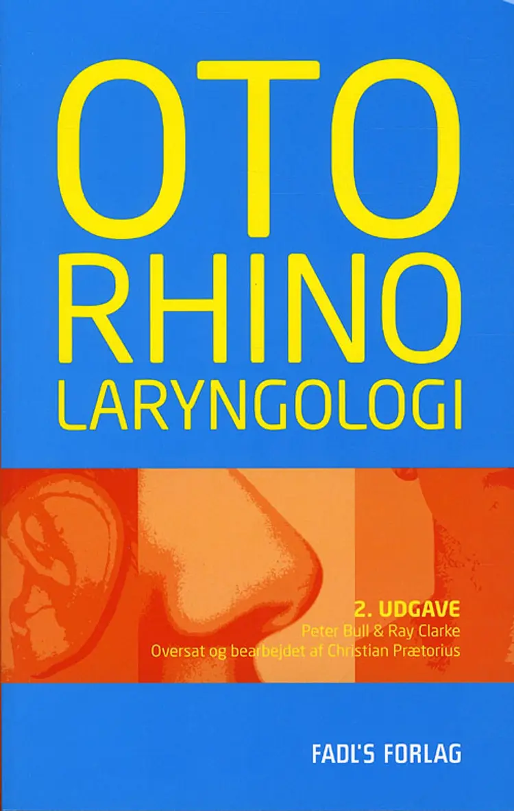 Oto- rhino- laryngologi af Peter Bull