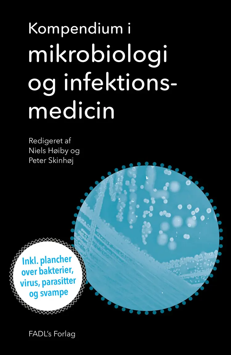 Kompendium i mikrobiologi og infektionsmedicin af Peter Skinhøj