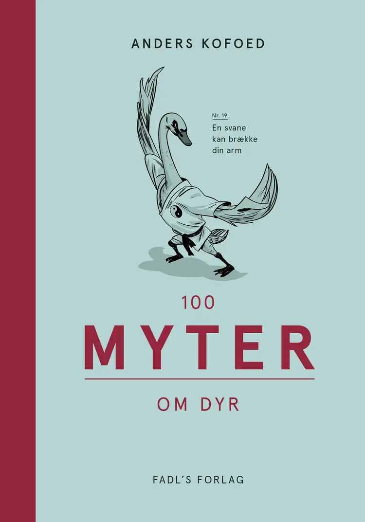 100 myter om dyr af Anders Kofoed