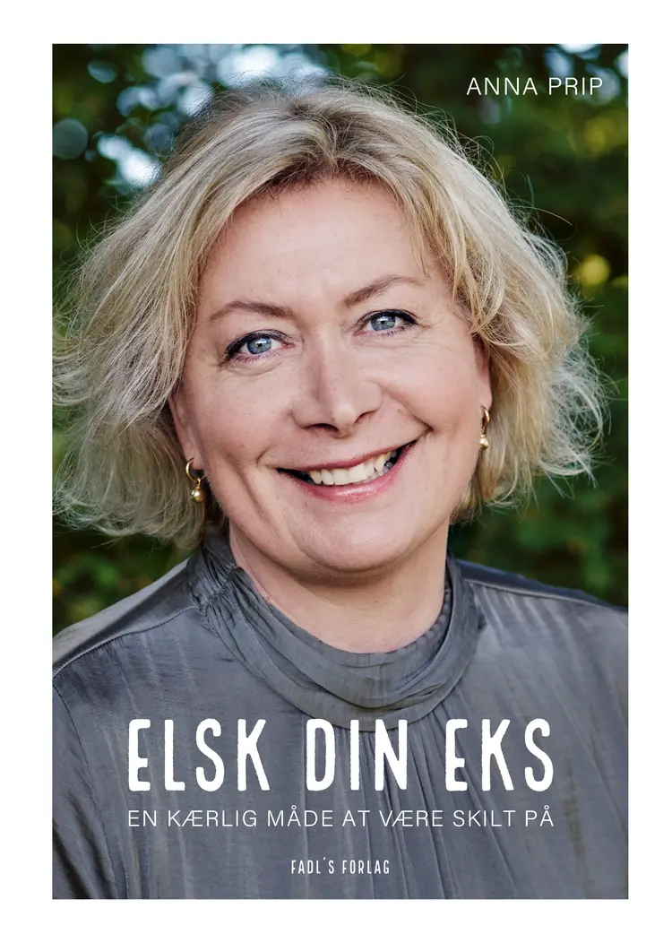 Elsk din eks af Anna Prip