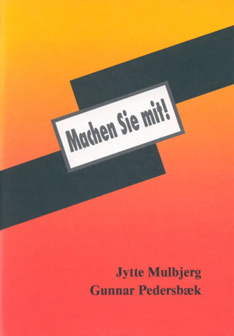 Machen Sie mit! af Gunnar Pedersbæk