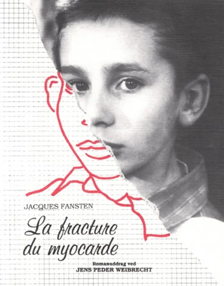 La fracture du myocarde af Jacques Fansten
