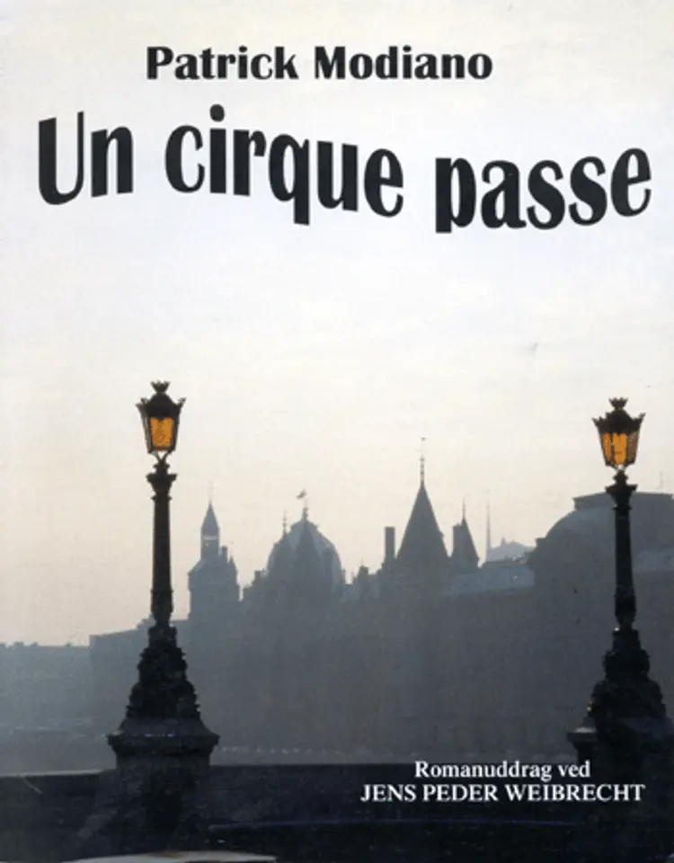Un cirque passe af Patrick Modiano
