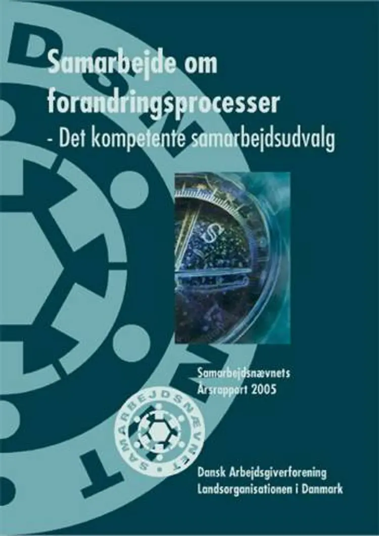 Samarbejdsnævnets Årsrapport 2005 af Samarbejdsnævnet DA/LO
