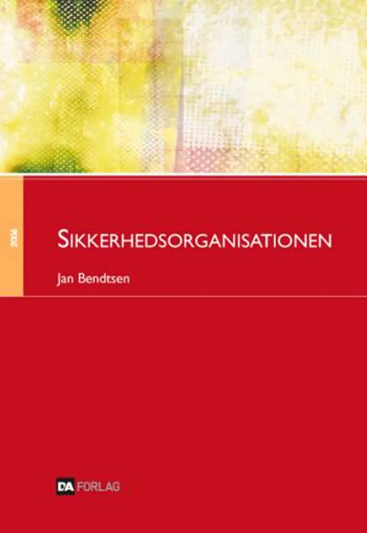 Sikkerhedsorganisationen af Jan Bendtsen