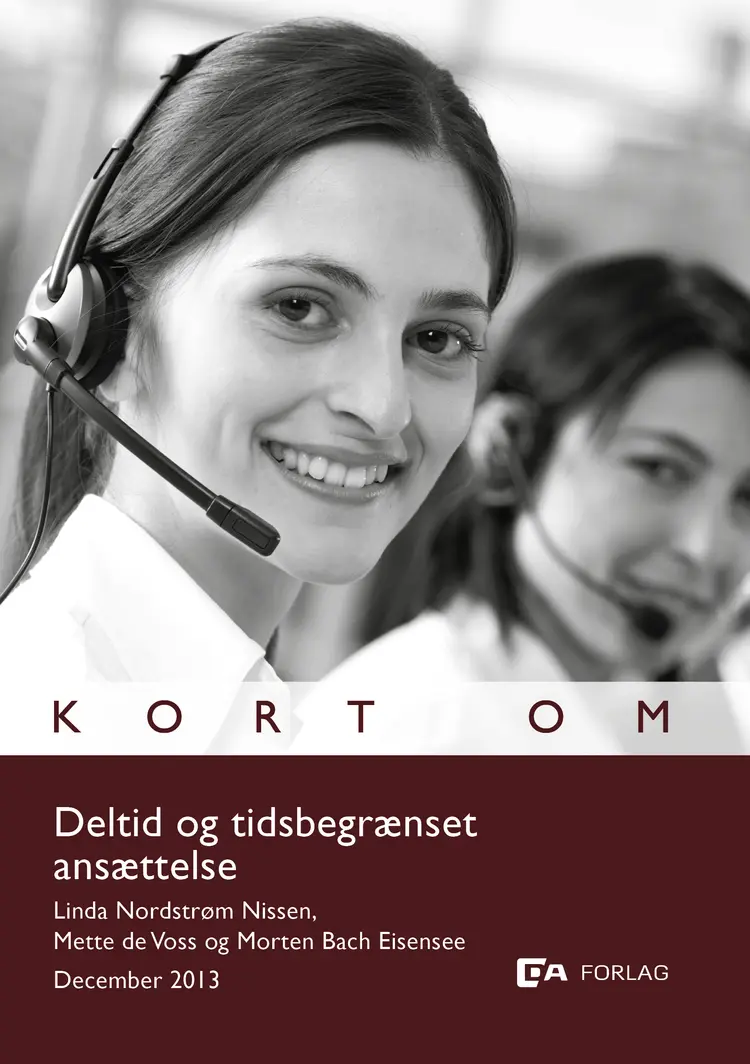 Kort om Deltid og tidsbegrænset ansættelse af Linda Nordstrøm Nissen