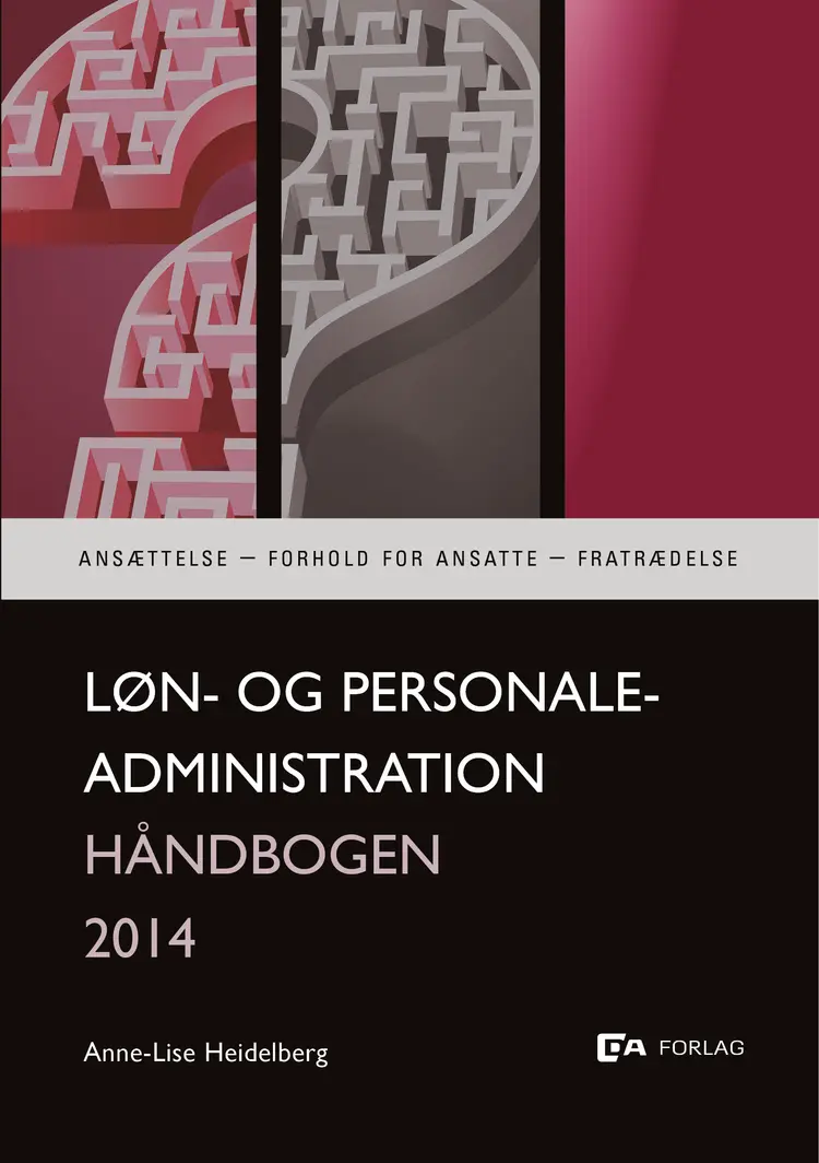 Løn- og personaleadministration af Anne-Lise Heidelberg