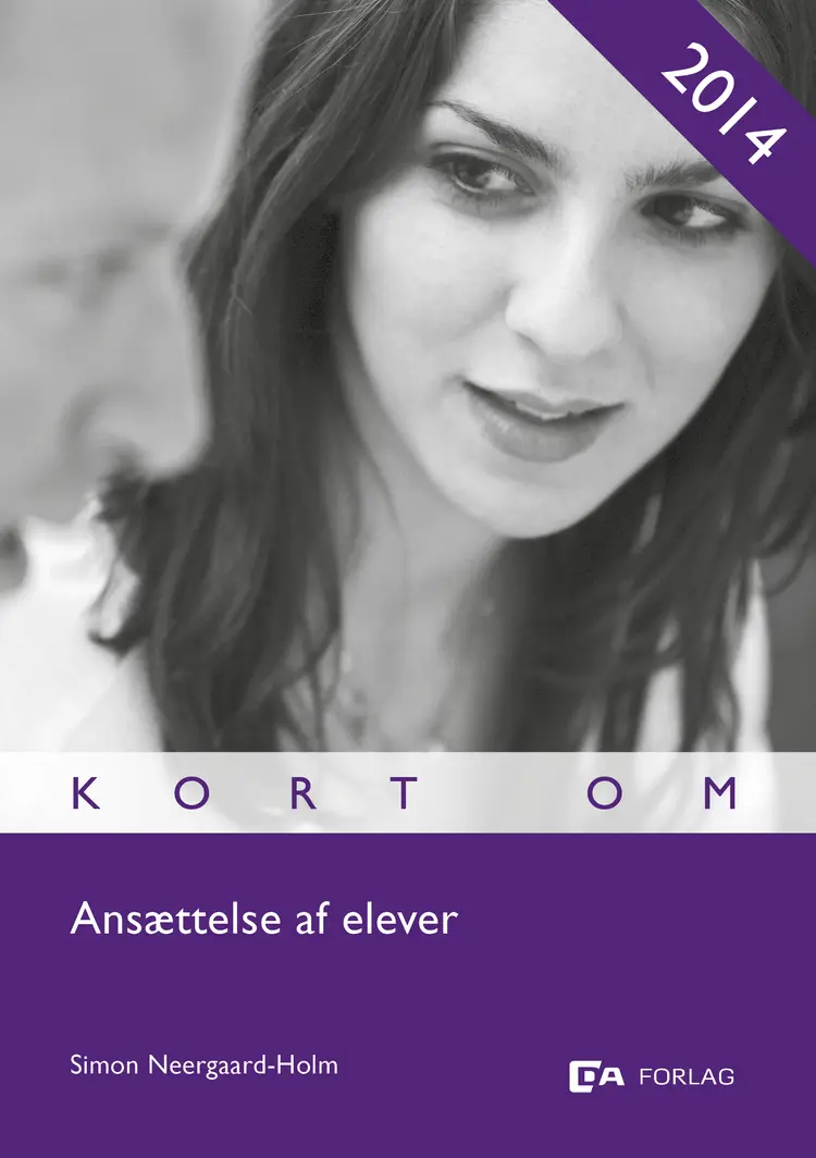 Kort om ansættelse af elever af Simon Neergaard-Holm