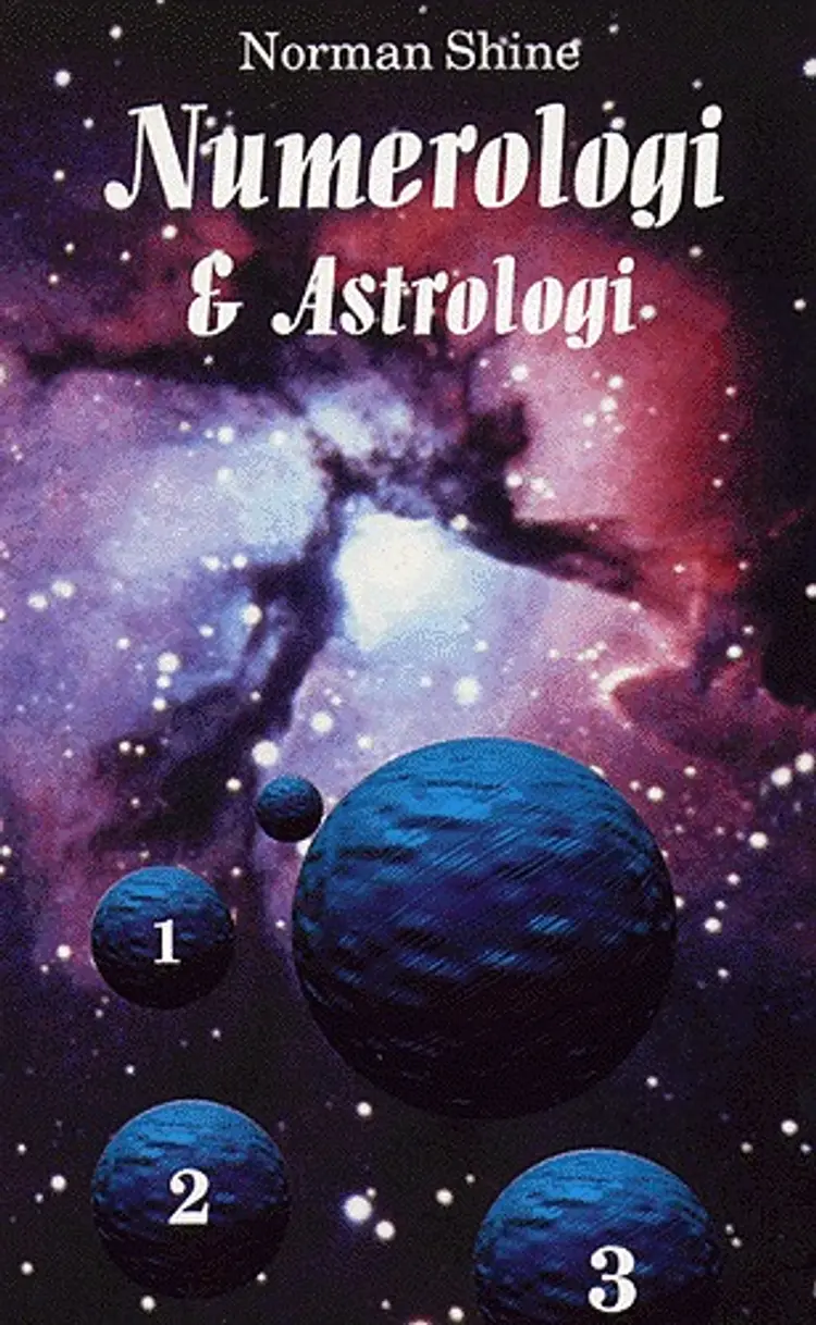Numerologi & astrologi af Norman M. Shine