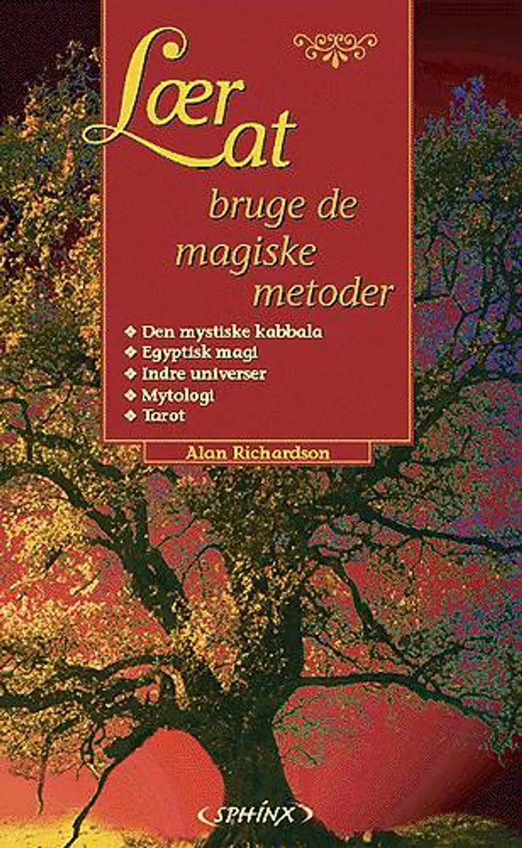 Lær at bruge de magiske metoder af Alan Richardson