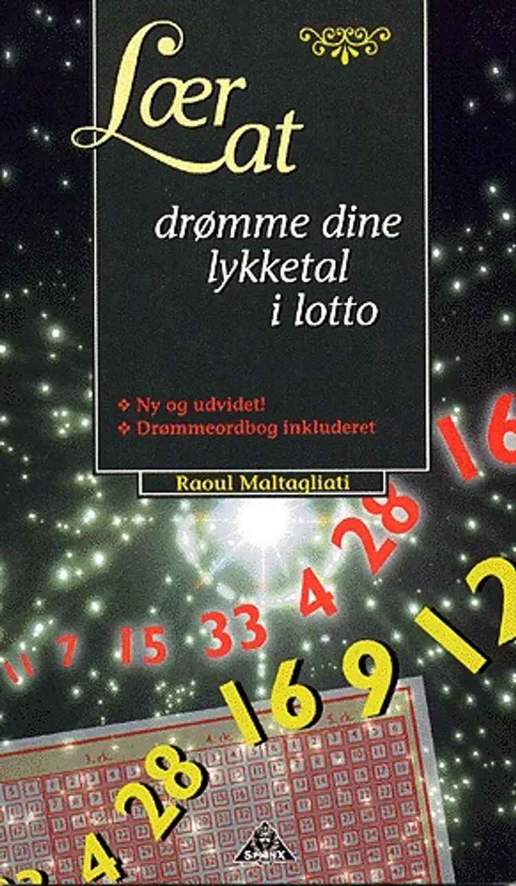 Lær at drømme dine lykketal i lotto af Raoul Maltagliati