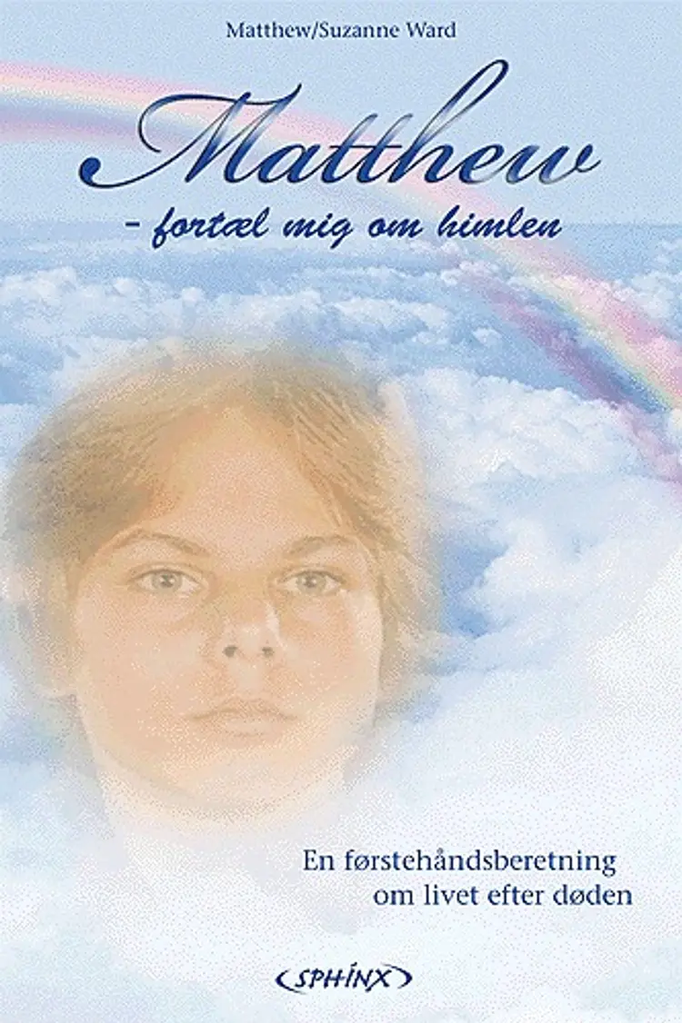 Matthew, fortæl mig om himlen af Suzanne Ward