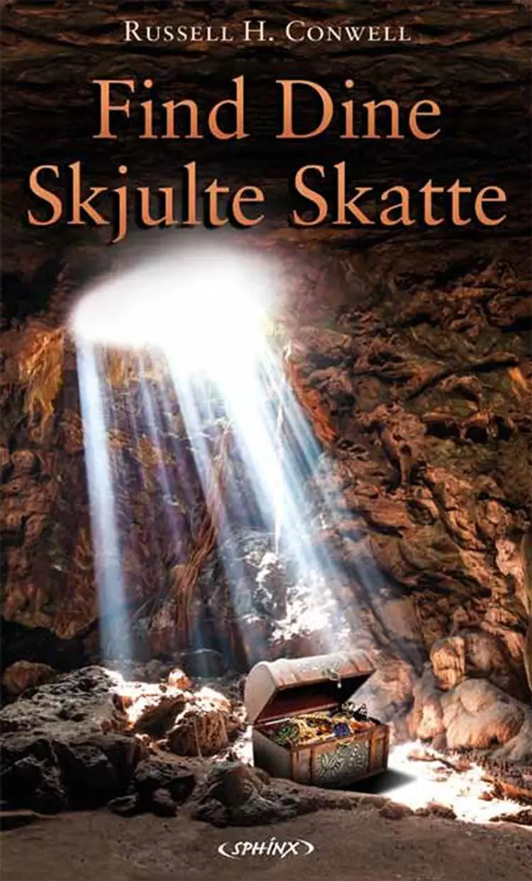 Find dine skjulte skatte af Russell H. Conwell