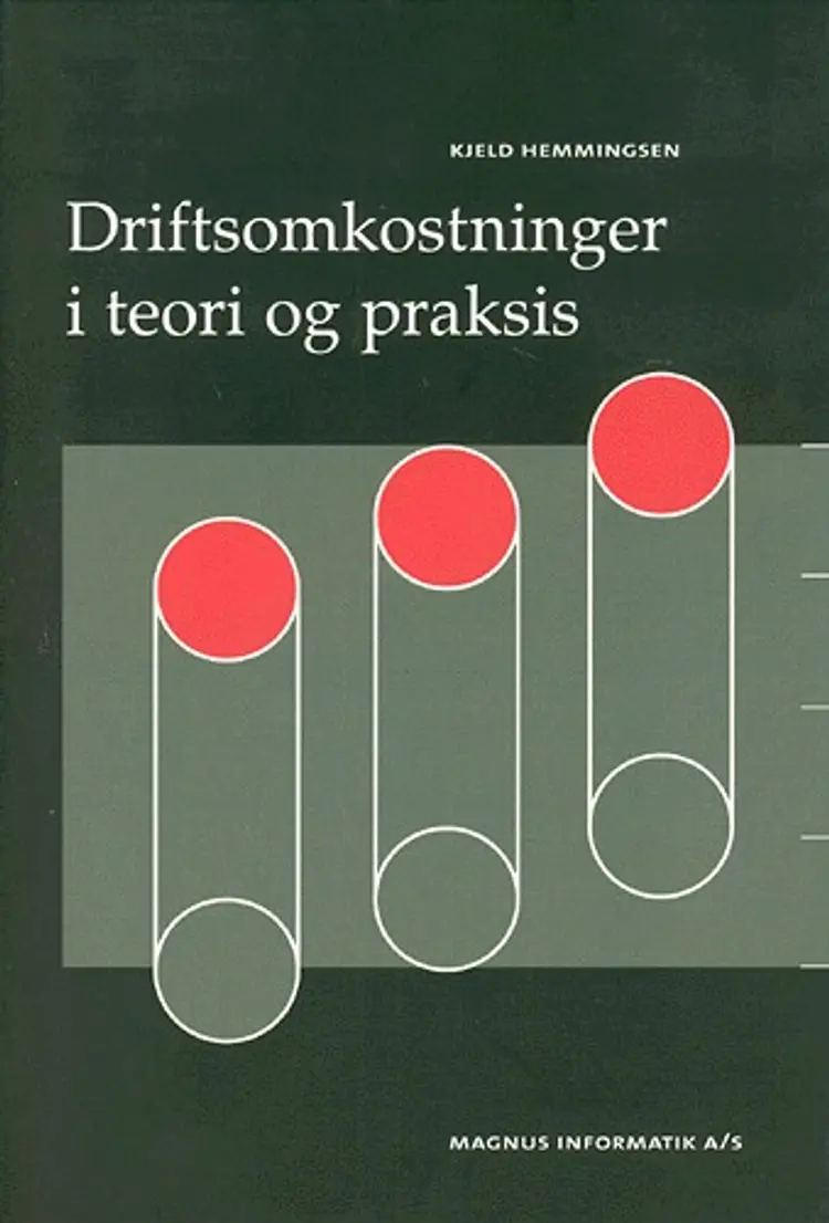 Driftsomkostninger i teori og praksis af Kjeld Hemmingsen