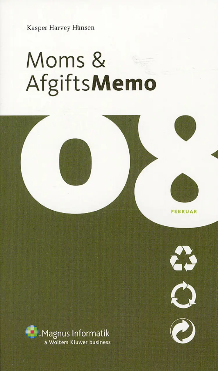Moms & afgiftsMemo Februar 2008 af Kasper Harvey Hansen