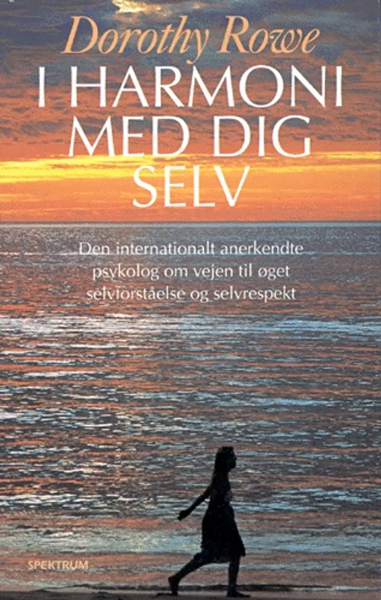 I harmoni med dig selv af Dorothy Rowe